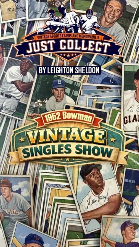 1952 Bowman Baseball Near Set with Willie Mays on Just Collect Whatnot
